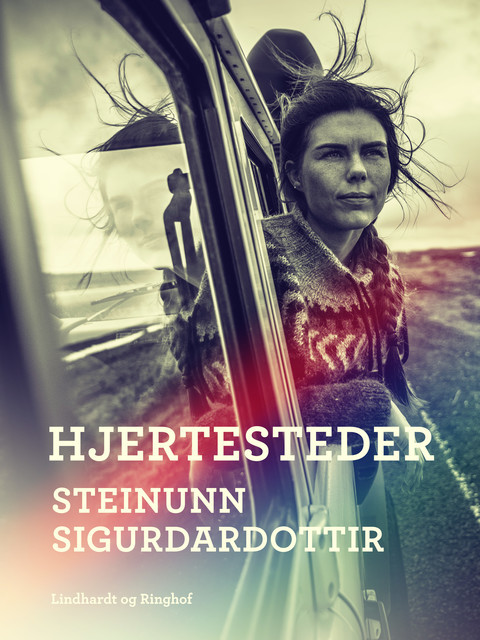 Hjertesteder, Steinunn Sigurðardóttir