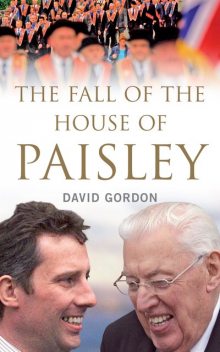 The Fall of the House of Paisley, David Gordon