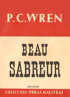 Beau Sabreur, P.C. Wren