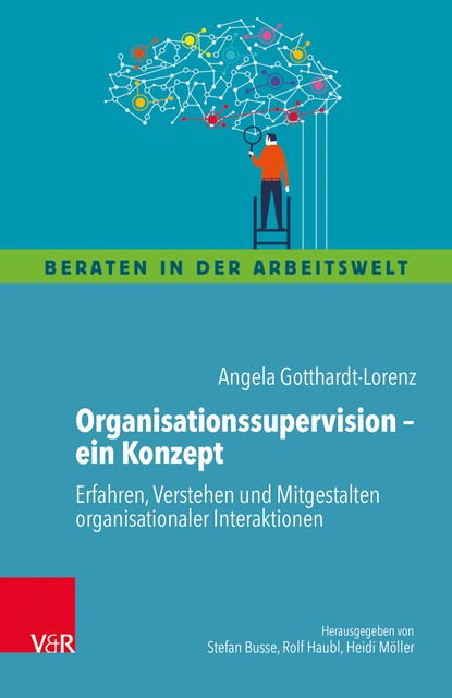 Organisationssupervision – ein Konzept, Angela Gotthardt-Lorenz