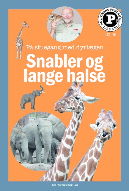 Snabler og lange halse – læs selv-serie, Katrine Memborg, Carsten Grøndahl, Signe Thorius
