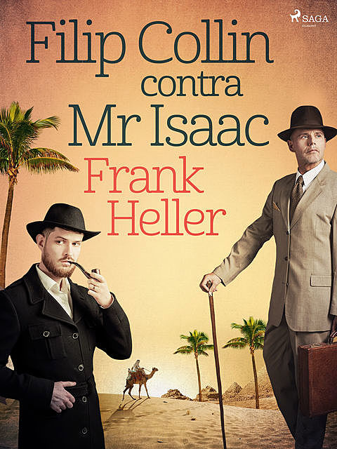 Filip Collin contra Mr Isaac, Frank Heller