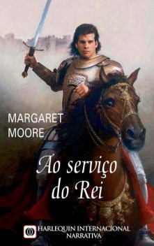 Ao serviço do rei, Margaret Moore