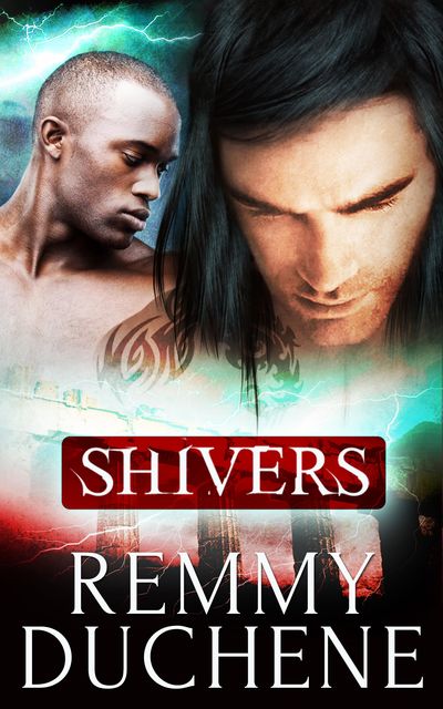 Shivers, Remmy Duchene