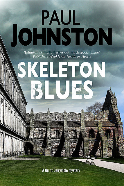 Skeleton Blues, Paul Johnston