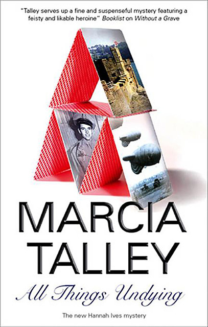 All Things Undying, Marcia Talley