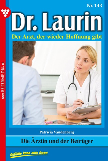 Dr. Laurin 143 – Arztroman, Patricia Vandenberg