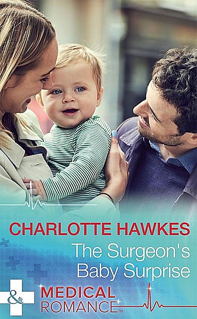 The Surgeon's Baby Surprise, Charlotte Hawkes