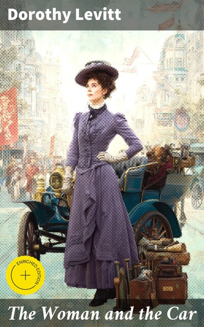 The Woman and the Car, Dorothy Levitt