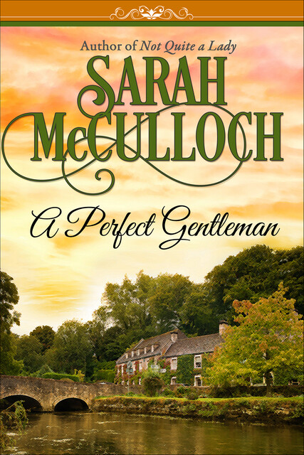 A Perfect Gentleman, Sarah McCulloch