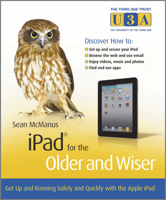 iPad for the Older and Wiser, Sean McManus