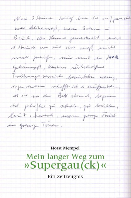 Supergau(ck), Horst Mempel