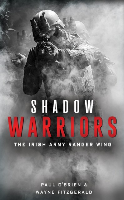 Shadow Warriors, Paul O'Brien, Wayne Fitzgerald