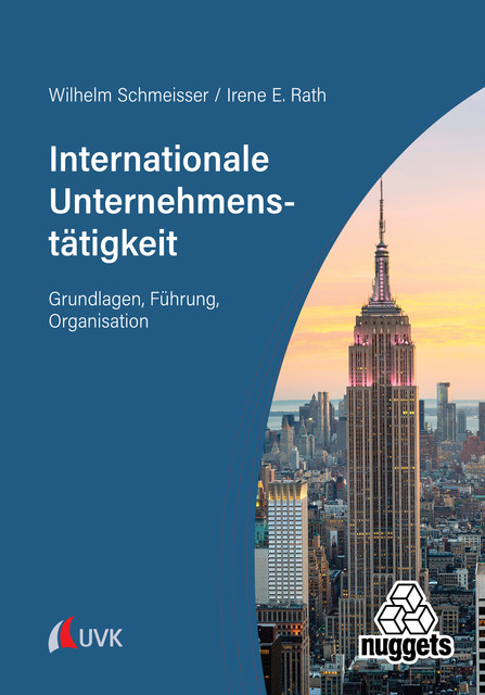 Internationale Unternehmenstätigkeit, Wilhelm Schmeisser, Irene E. Rath