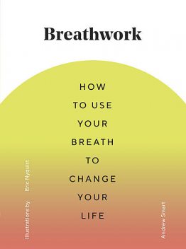 Breathwork, Andrew Smart