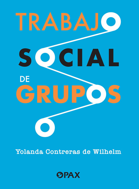 Trabajo social de grupos, Yolanda Contreras de Wilhelm