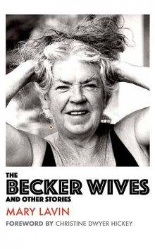 The Becker Wives & Other Stories, Mary Lavin