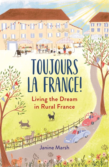 Toujours la France, Janine Marsh