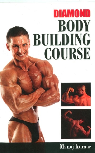 Diamond Body Building Course, Manoj Kumar