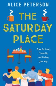 The Saturday Place, Alice Peterson