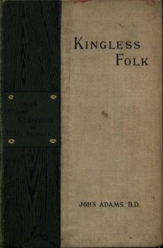 Kingless Folk, John Adams