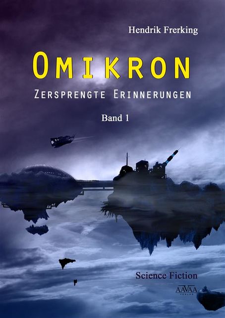 Omikron, Hendrik Frerking