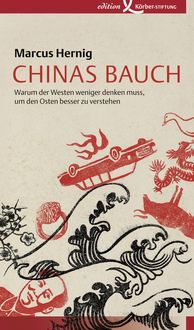 Chinas Bauch, Marcus Hernig