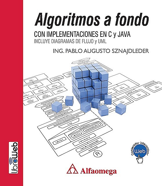 Algoritmos a Fondo – Con implementaciones en c y java, Pablo Sznajdleder