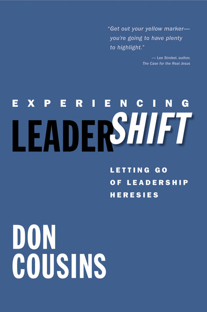 Experiencing Leadershift, Don Cousins