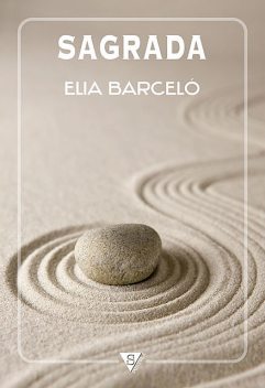 Sagrada, Elia Barceló