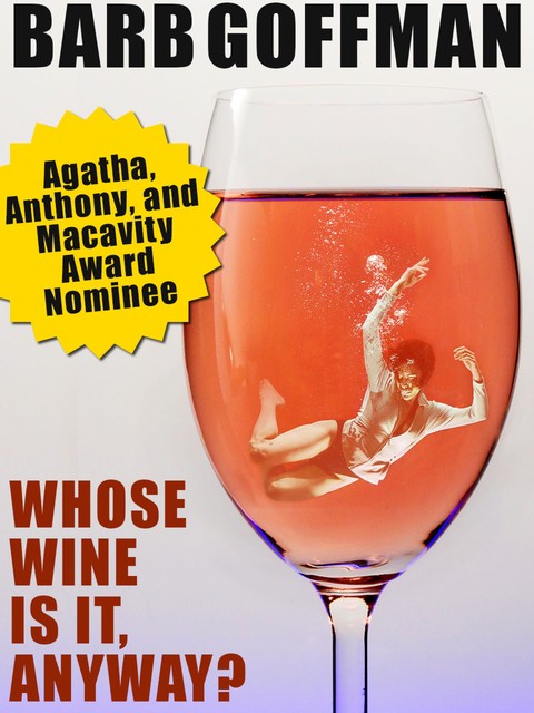 Whose Wine Is It Anyway, Barb Goffman