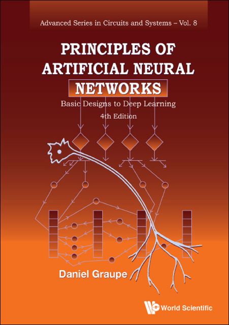 Principles of Artificial Neural Networks, Daniel Graupe