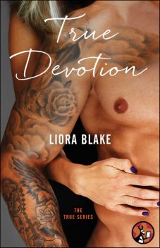 True Devotion, Liora Blake