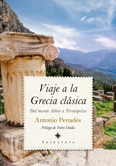 Viaje a la Grecia clásica, Antonio Penadés