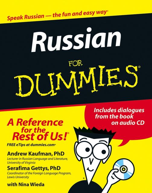 Russian For Dummies, Andrew Kaufman, Serafima Gettys, Nina Wieda