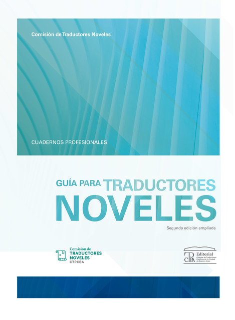 Guía para traductores noveles, Claudia Bortolato, Lorena Roqué