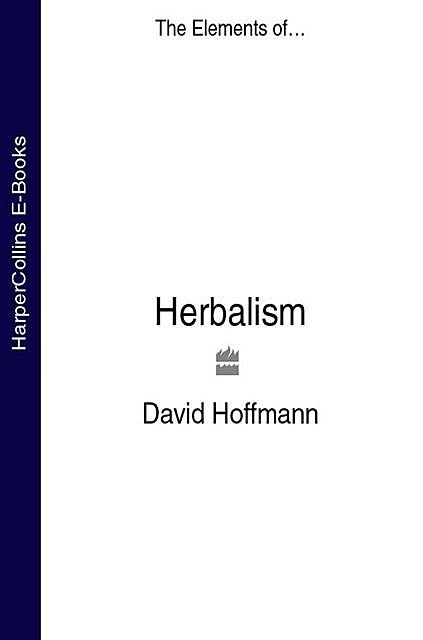 Herbalism, David Hoffmann