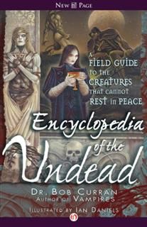 Encyclopedia of the Undead, Bob Curran