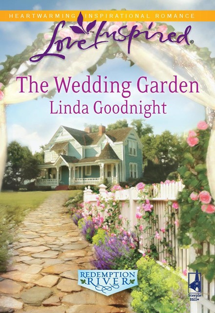 The Wedding Garden, Linda Goodnight