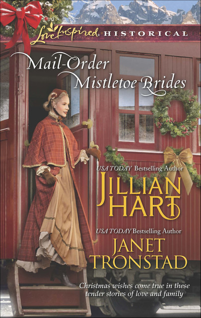 Mail-Order Mistletoe Brides, Janet Tronstad, Jillian Hart