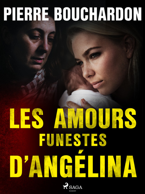 Les Amours funestes d’Angélina, Pierre Bouchardon