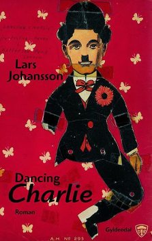Dancing Charlie, Lars Johansson