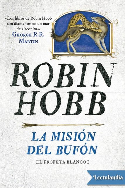 La misión del bufón, Robin Hobb