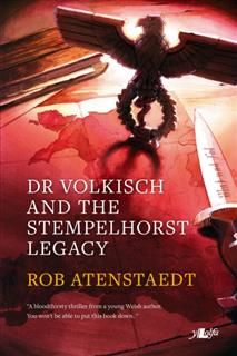 Dr Volkisch and the Stempelhorst Legacy, Robert Atenstaedt