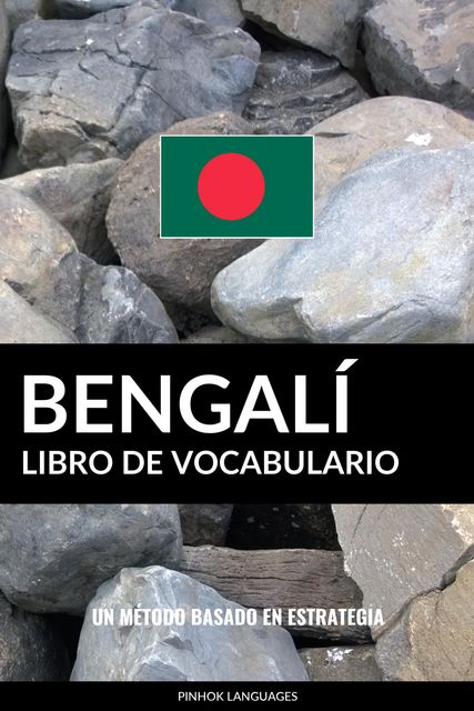 Libro de Vocabulario Bengalí, Pinhok Languages