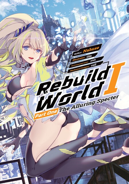Rebuild World: Volume 1 Part 1, Nahuse