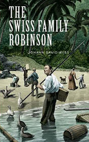The Swiss Family Robinson, Johann Wyss