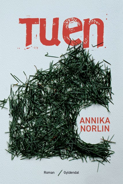 Tuen, Annika Norlin