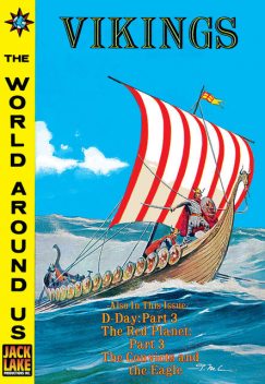 The Vikings 
 - Classics Illustrated World Around Us, Albert Lewis Kanter