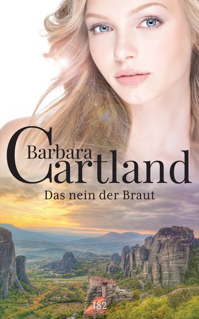 182. Das Nein der Braut, Barbara Cartland